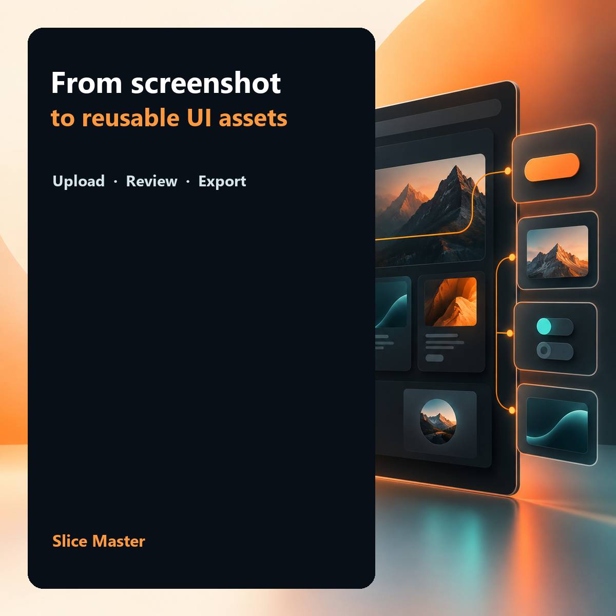 Slice Master marketing card: from screenshot to reusable UI assets